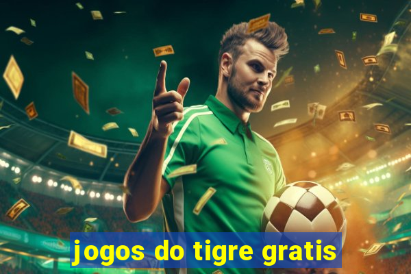 jogos do tigre gratis